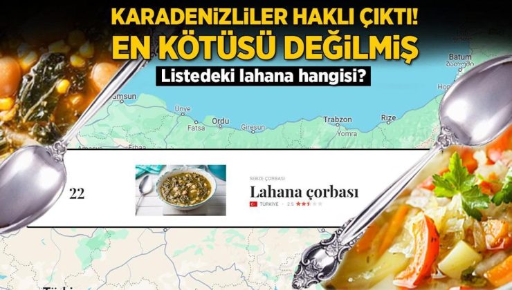 Karadenizliler haklı çıktı, en kötüsü değilmiş! Listedeki lahana hangisi?